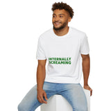 Internally Screaming T‑Shirt — Funny Graphic Tee for Millennial & Gen Z Humor