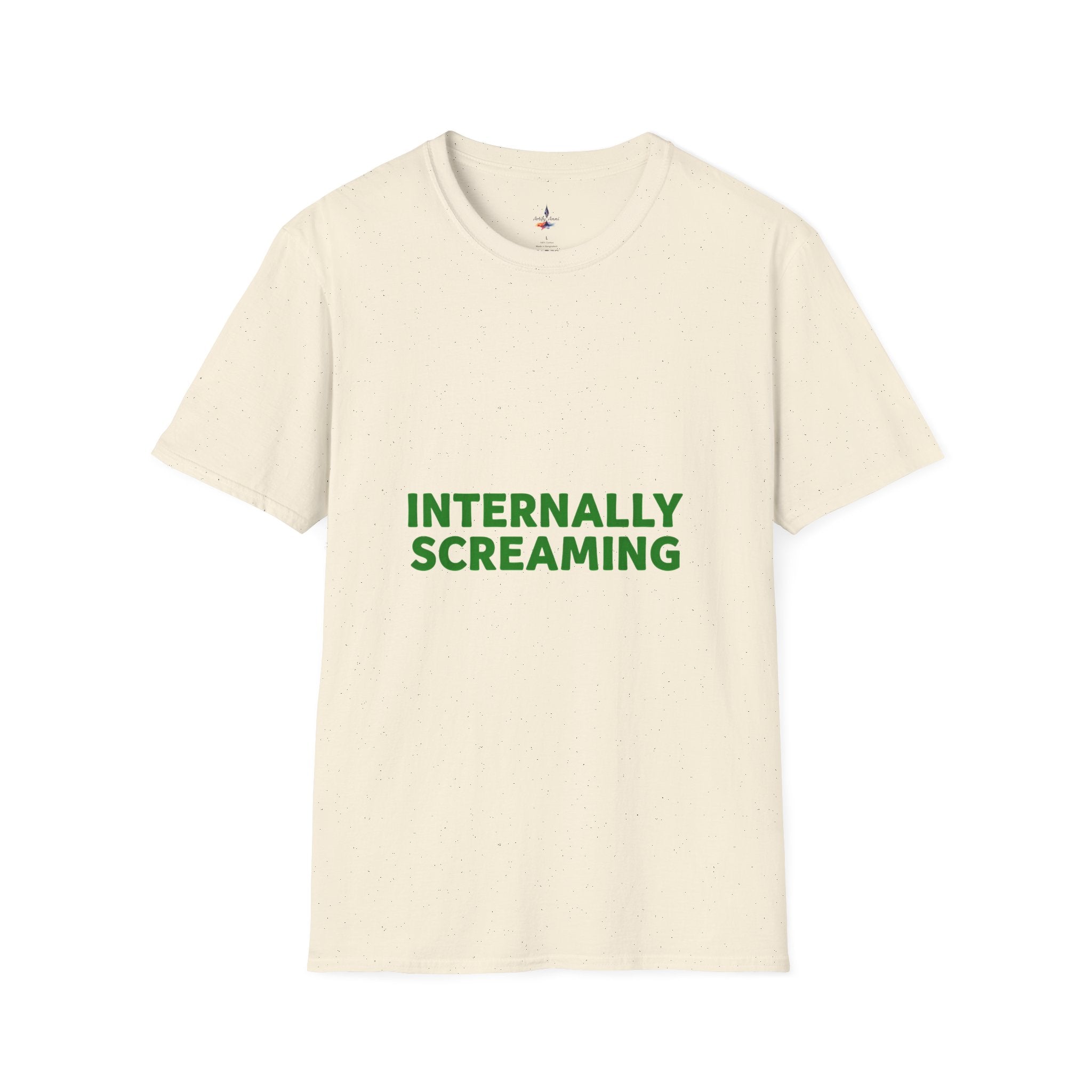 Internally Screaming T‑Shirt — Funny Graphic Tee for Millennial & Gen Z Humor